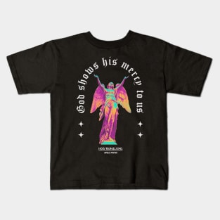 God Show His Mercy - Angels Prayer #001 Color by Holy Rebellions Kids T-Shirt